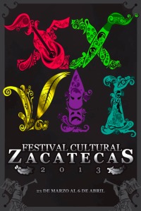 Festival Cultural Zacatecas Poster